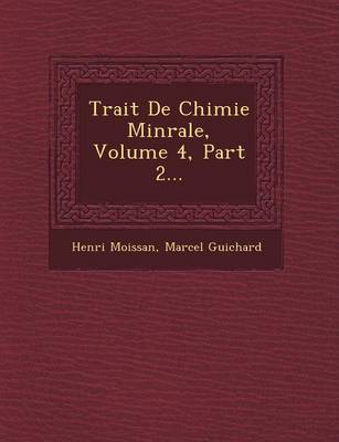 Book cover for Trait de Chimie Min Rale, Volume 4, Part 2...