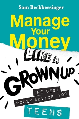 Book cover for Manage Your Money Like a Grownup