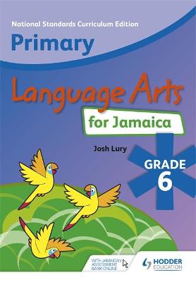 Book cover for Primary Language Arts for Jamaica: Grade 6 Student's Book