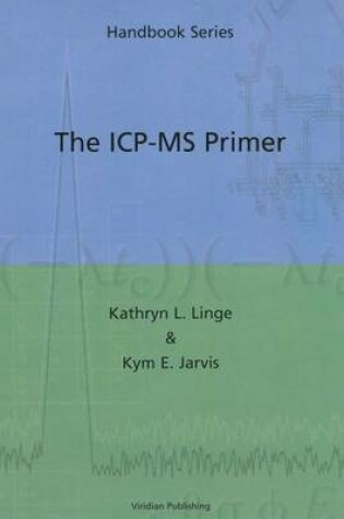 Cover of The ICP-MS Primer