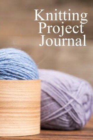 Cover of Knitting Project Journal