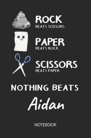 Cover of Nothing Beats Aidan - Notebook