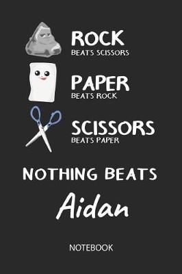 Book cover for Nothing Beats Aidan - Notebook