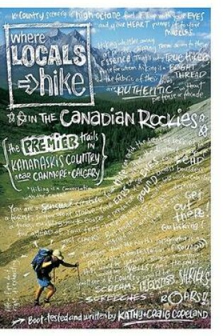 Cover of Where Locals Hike in the Canadian Rockies