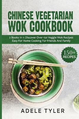 Book cover for Chinese Vegetarian Wok Cookbook