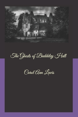 Book cover for The Ghosts of Baddeley Hall