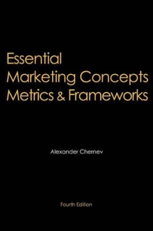 Cover of Essential Marketing Concepts, Metrics, and Frameworks, 4th Edition