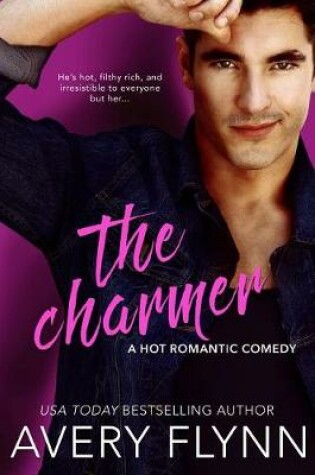 Cover of The Charmer (a Hot Romantic Comedy)