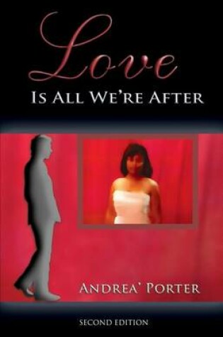Cover of Love Is All We're After