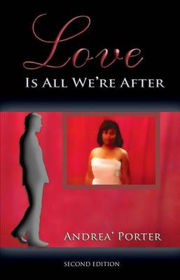 Book cover for Love Is All We're After