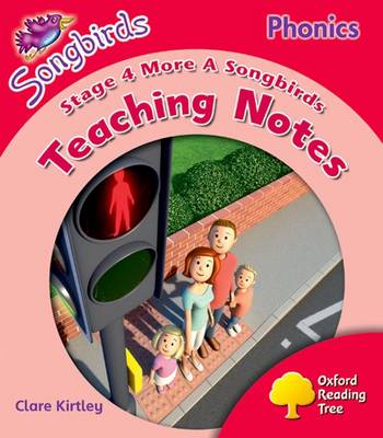 Book cover for Oxford Reading Tree Songbirds Phonics More Level 4 Teaching Notes