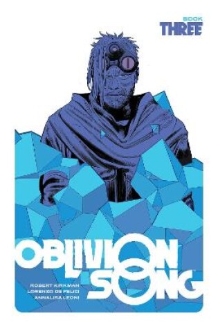 Cover of Oblivion Song by Kirkman & De Felici, Book 3