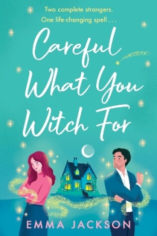 Cover of Careful What You Witch For