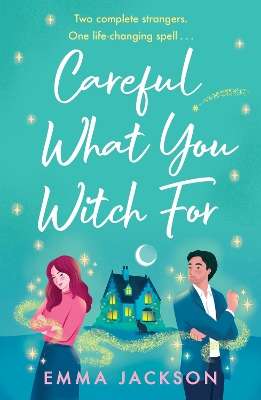 Book cover for Careful What You Witch For