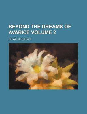 Book cover for Beyond the Dreams of Avarice Volume 2