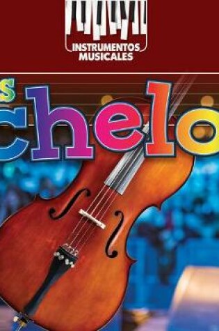 Cover of Los Chelos (Cellos)