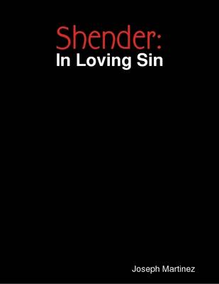 Book cover for Shender: In Loving Sin