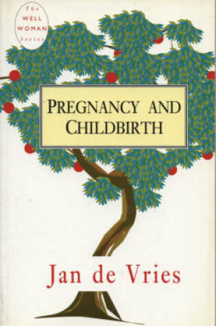 Cover of Pregnancy and Childbirth