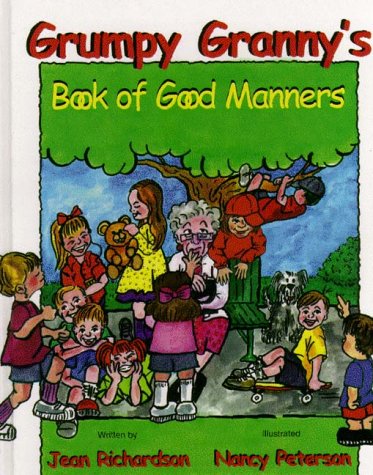 Book cover for Grumpy Granny Grumble's Book of Manners