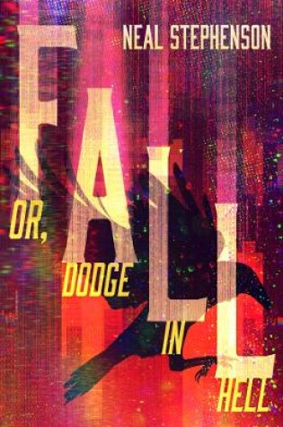 Cover of Fall or, Dodge in Hell