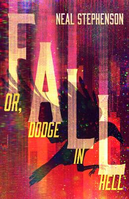 Book cover for Fall or, Dodge in Hell