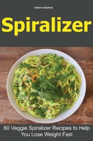 Cover of Spiralizer