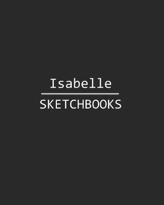 Book cover for Isabelle Sketchbook