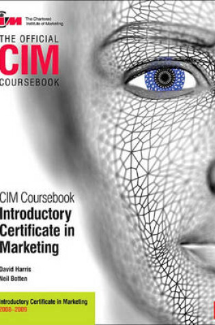 Cover of CIM Coursebook 08/09 Introductory Certificate in Marketing