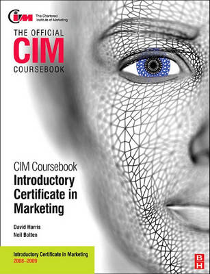 Book cover for CIM Coursebook 08/09 Introductory Certificate in Marketing