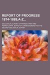 Book cover for Report of Progress 1874-1889, A-Z