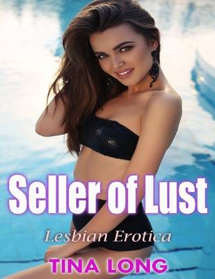 Book cover for Seller of Lust: Lesbian Erotica