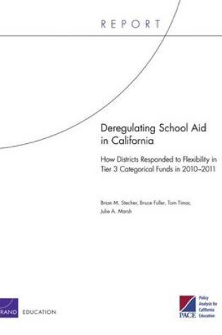 Cover of Deregulating School Aid in California