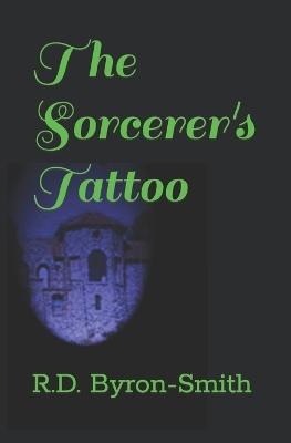 Book cover for The Sorcerer's Tattoo