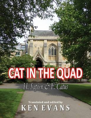 Book cover for Cat In the Quad: H. Sapiens & F. Catus