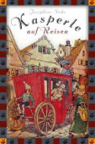 Cover of Kasperle auf Reisen