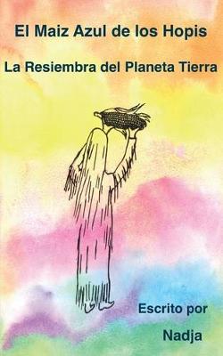 Book cover for El Maiz Azul de Los Hopis