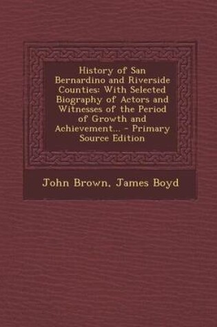 Cover of History of San Bernardino and Riverside Counties