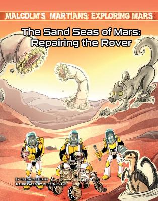 Book cover for The Sand Seas of Mars: Repairing the Rover