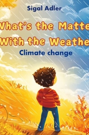 Cover of What's the Matter With the Weather