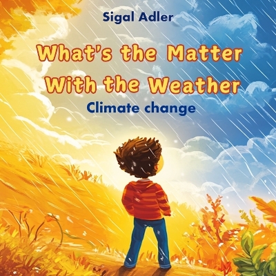 Cover of What's the Matter With the Weather