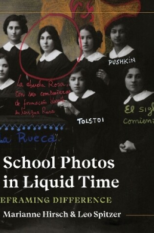 Cover of School Photos in Liquid Time