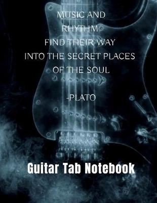 Book cover for Music And Rhythm Find Their Way - Guitar Tab Notebook