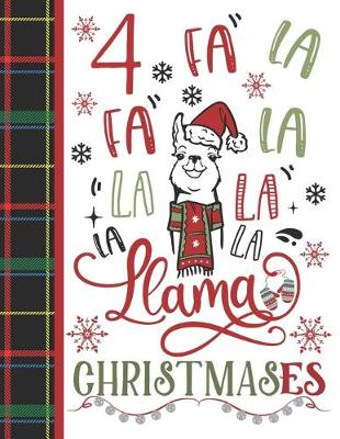 Book cover for 4 Fa La Fa La La La La La Llama Christmases