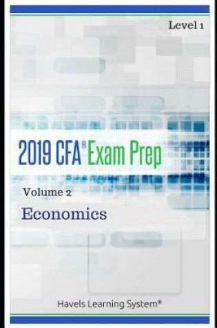 Cover of 2019 Cfa Level 1 Exam Prep - Volume 2 - Economics