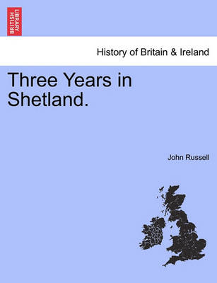 Book cover for Three Years in Shetland.