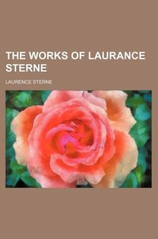 Cover of The Works of Laurance Sterne