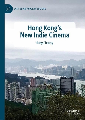 Book cover for Hong Kong's New Indie Cinema