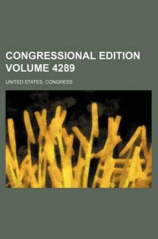 Cover of Congressional Edition Volume 4289