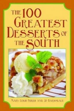 Cover of 100 Greatest Desserts of the South, The