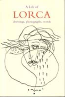 Book cover for The Life of Lorca